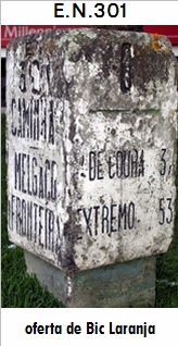 E.N. 301 - Caminha - Vilar de Mouros - Coura - So Roque - Cunha - Paredes de Coura
 - Moselos - Rebordes - Extremo - ... - Melgao - So Gregrio - Fronteira